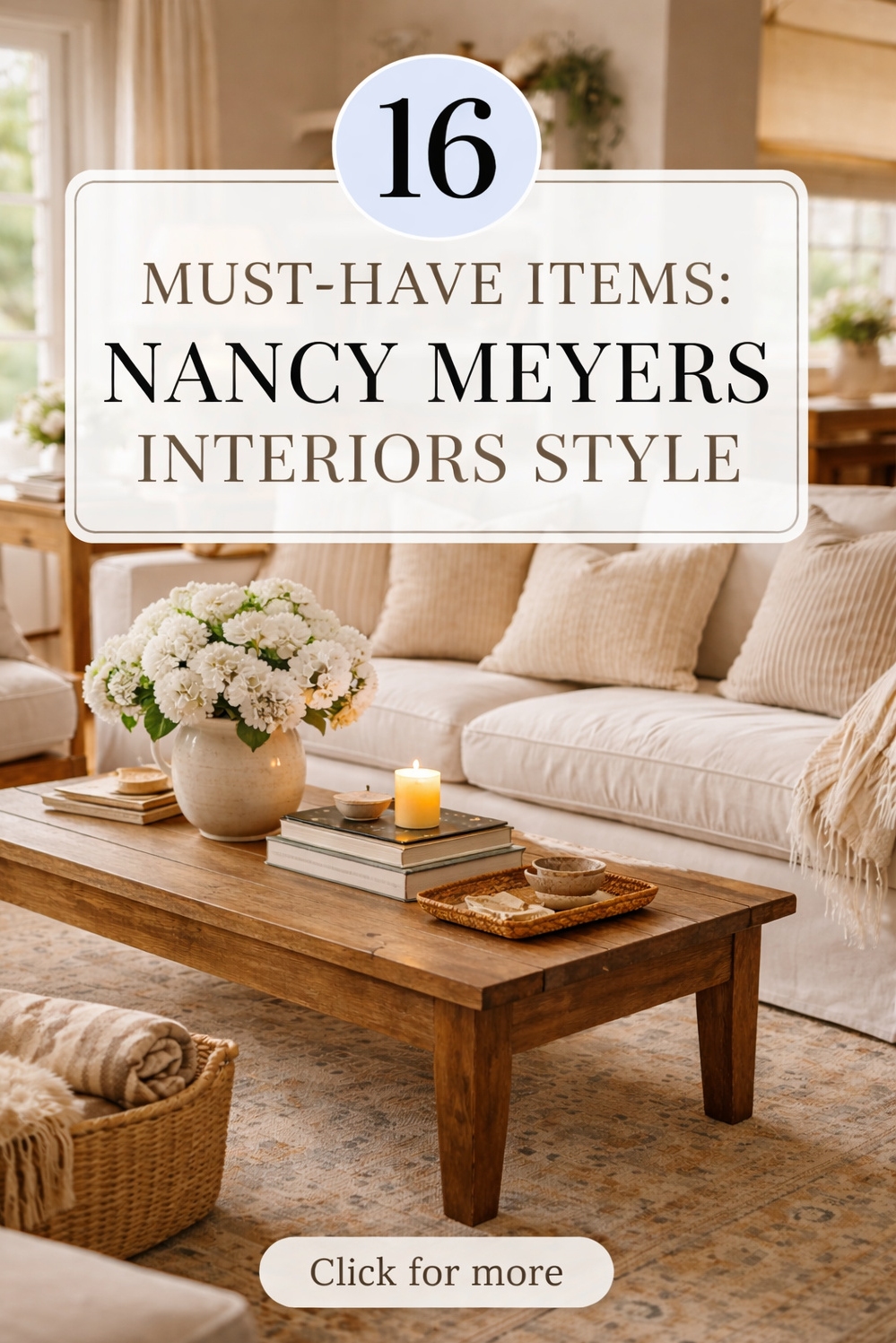 16 Nancy Meyers Interiors Style Examples For Your House - Inviting Sofa: Nancy Meyers Essence - This inviting vignette shows the essence of Nancy...