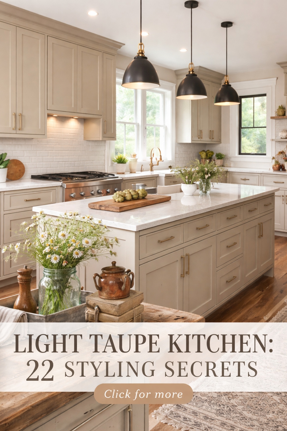 22 Light Taupe Kitchens Ideas That Are Trending in 2026 - Light Taupe Kitchens: Distressed Cabinets Whisper - The distressed cabinets in this light taupe kitchen...